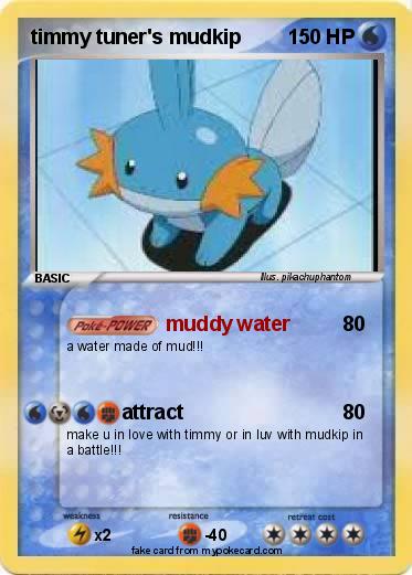 Pokemon timmy tuner's mudkip