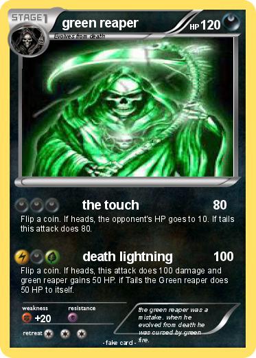 Pokemon green reaper
