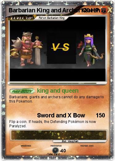 Pokemon Barbarian King and Archer Queen