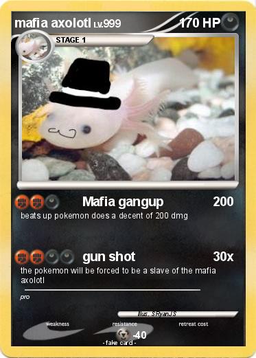 Pokemon mafia axolotl