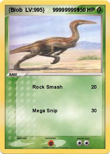 Pokemon {Blob  LV:995}     999999999