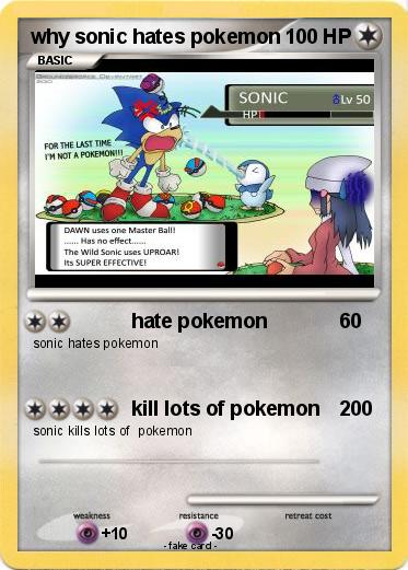 Pokemon why sonic hates pokemon