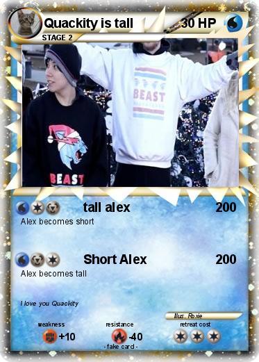 Pokemon Quackity is tall