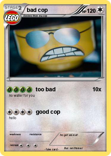 Pokemon bad cop