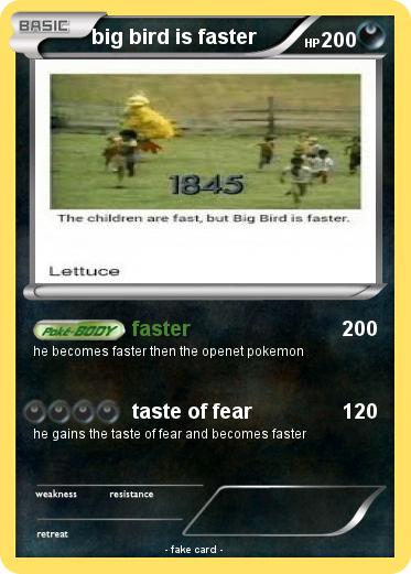 Pokemon big bird is faster