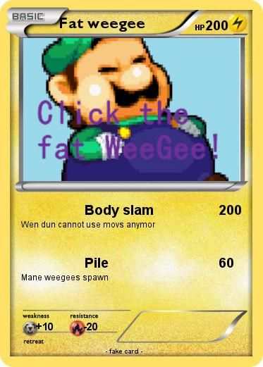 Pokemon Fat weegee