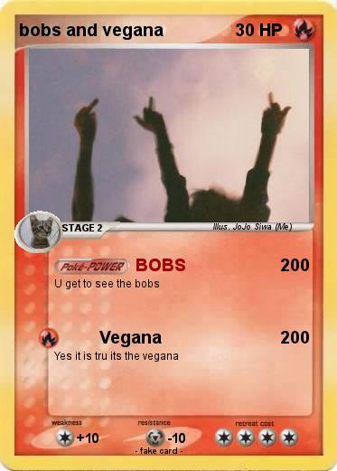 Pokemon bobs and vegana