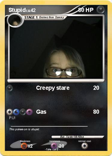 Pokemon Stupid