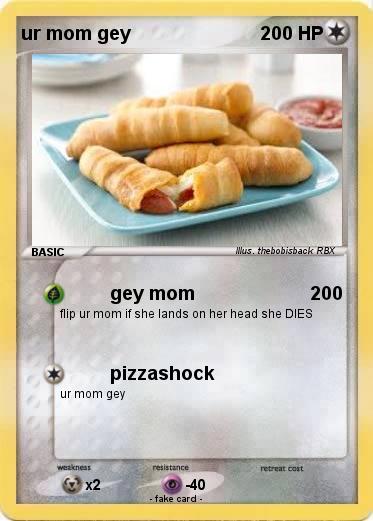 Pokemon ur mom gey