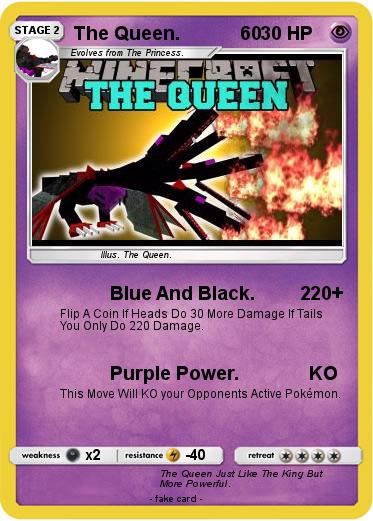 Pokemon The Queen.            60