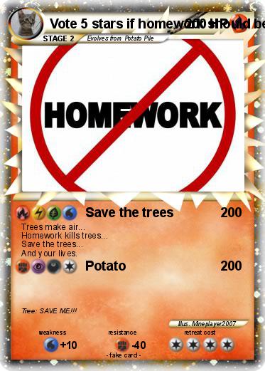 Pokemon Vote 5 stars if homework should be banned!