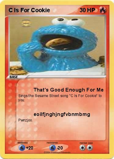 Pokemon C Is For Cookie