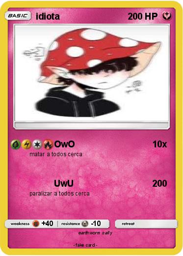 Pokemon idiota