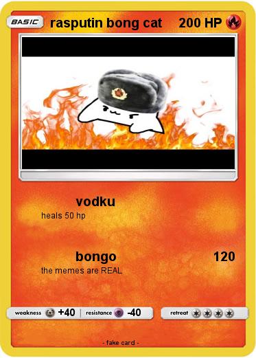 Pokemon rasputin bong cat