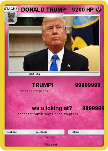 Pokemon DONALD TRUMP    9