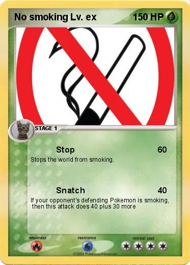 Pokemon No smoking Lv. ex