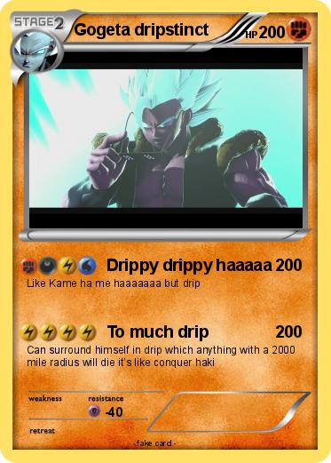 Pokemon Gogeta dripstinct