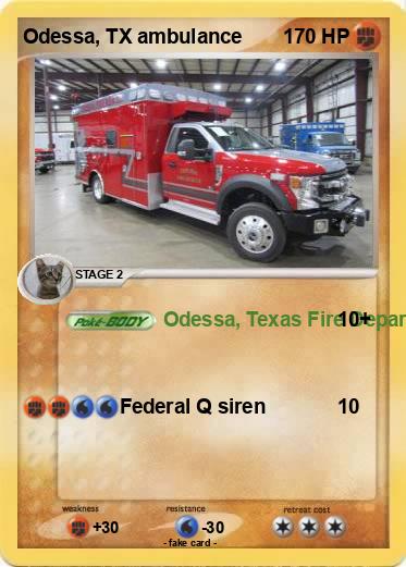Pokemon Odessa, TX ambulance