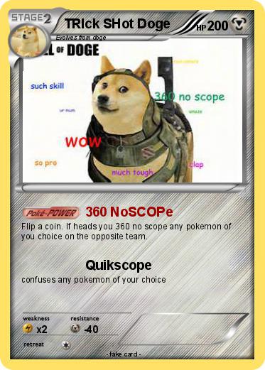 Pokemon TRIck SHot Doge