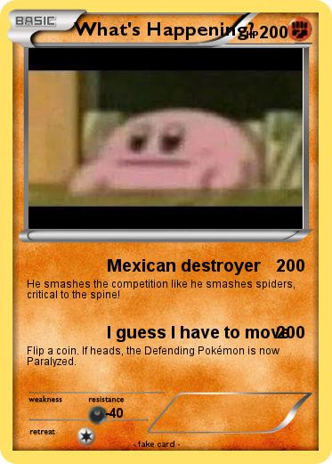 Pokemon What's Happening?