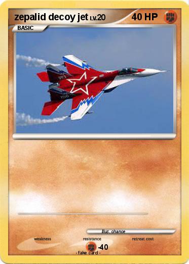 Pokemon zepalid decoy jet