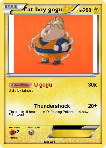 Pokemon Fat boy gogu