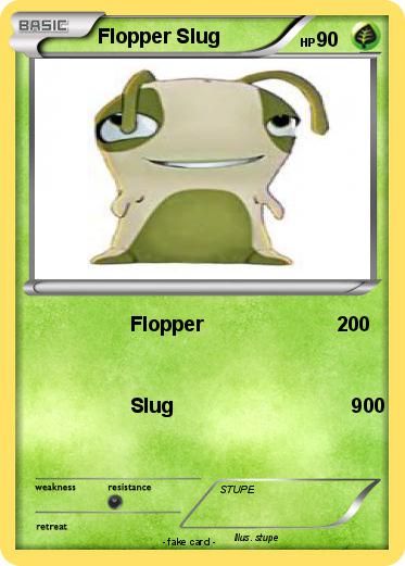 Pokemon Flopper Slug