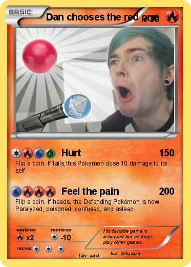Pokemon Dan chooses the red one