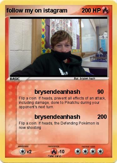 Pokemon follow my on istagram