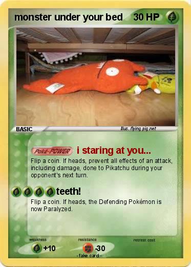Pokemon monster under your bed