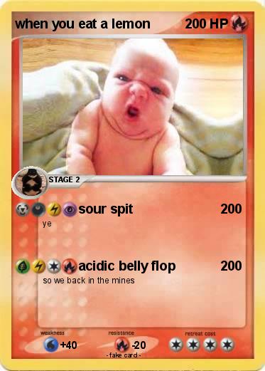 Pokemon when you eat a lemon