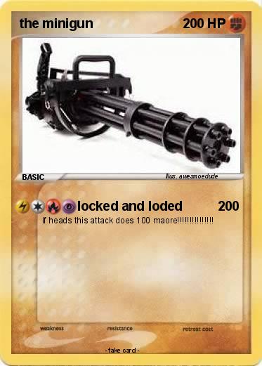 Pokemon the minigun
