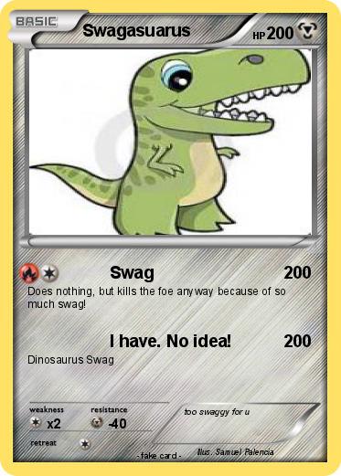 Pokemon Swagasuarus