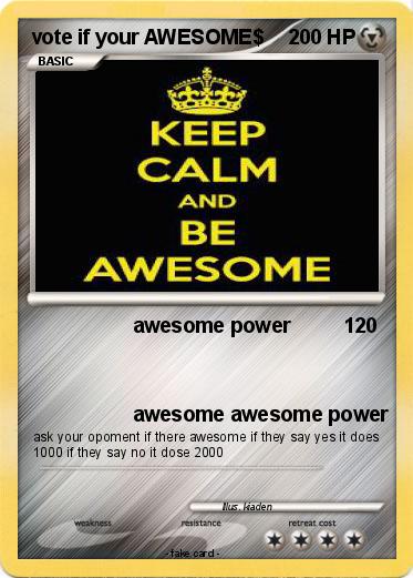 Pokemon vote if your AWESOME$