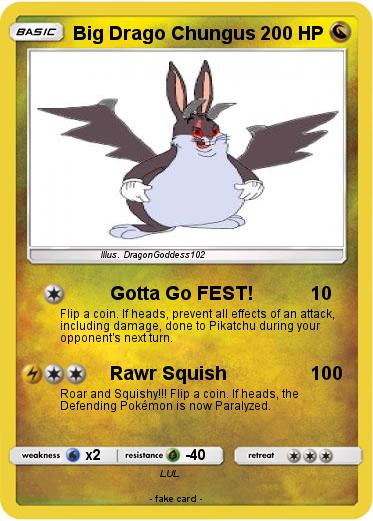 Pokemon Big Drago Chungus
