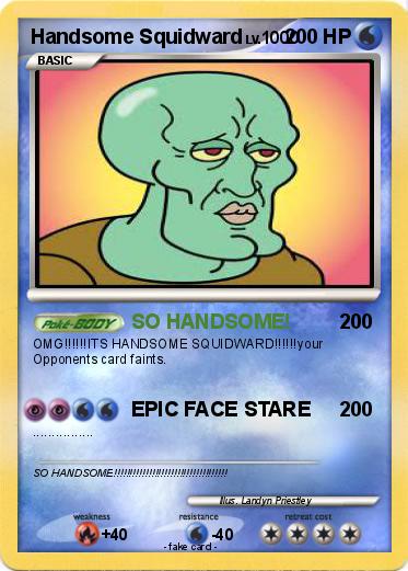 Pokemon Handsome Squidward