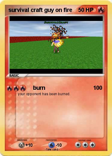 Pokemon survival craft guy on fire