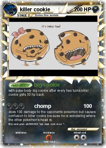Pokemon killer cookie