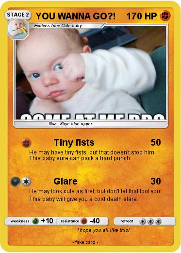 Pokemon YOU WANNA GO?!