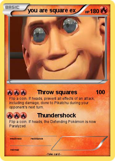 Pokemon you are square ex