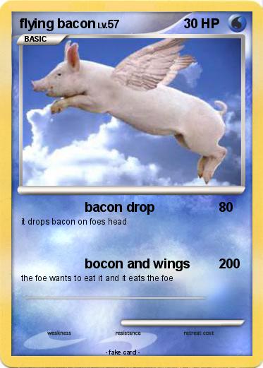 Pokemon flying bacon
