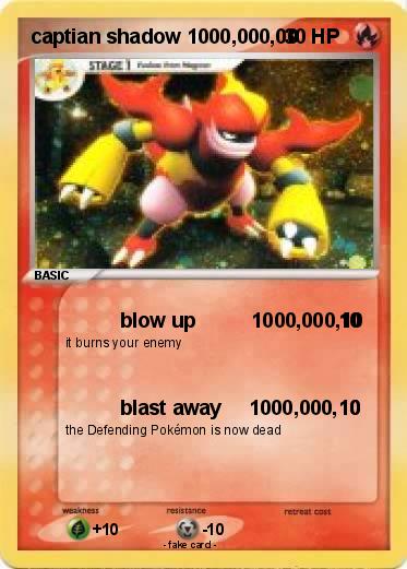 Pokemon captian shadow 1000,000,00