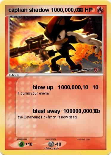 Pokemon captian shadow 1000,000,00