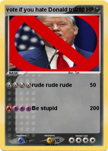 Pokemon vote if you hate Donald trump