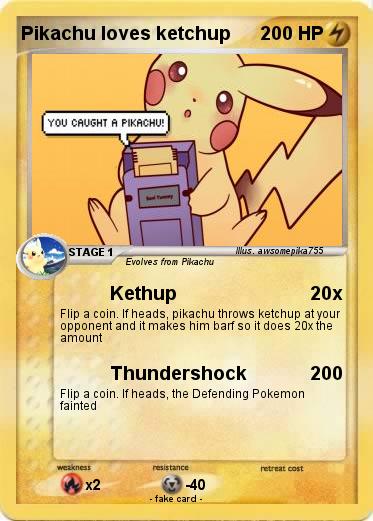Pokemon Pikachu loves ketchup