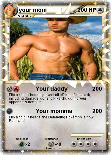 Pokemon your mom