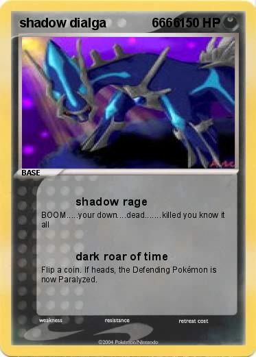 Pokemon shadow dialga             6666