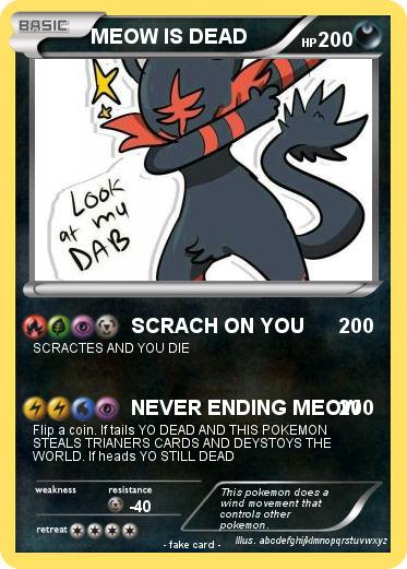 Pokemon MEOW IS DEAD