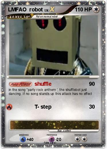 Pokemon LMFAO  robot