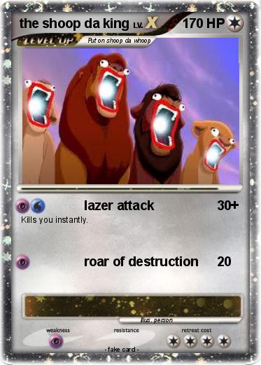 Pokemon the shoop da king